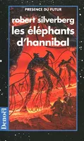 Les Éléphants d'Hannibal, nouvelles