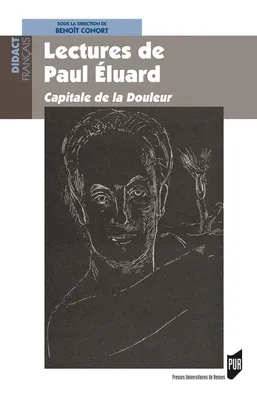 Lectures de Paul Éluard, Capitale de la Douleur