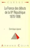 La France des débuts de la IIIème République - 1870-1896, 1870-1896