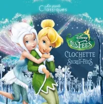FEE CLOCHETTE 4 - Les Grands Classiques Disney