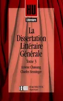 La dissertation littéraire générale., 3, La dissertation littéraire générale 3. Les Grands Genres littéraires