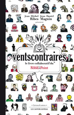 Ventscontraires - Le livre collaboratif du théâtre du Rond-Point