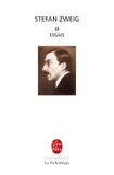 Stefan Zweig., Stefan Zweig, tome 3 : Essais