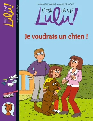 C'est la vie Lulu !, 28, C'est la vie, Lulu ! / Je voudrais un chien !, Je voudrais un chien !
