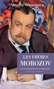 Les frères Morozov, Collectionneurs et mécènes
