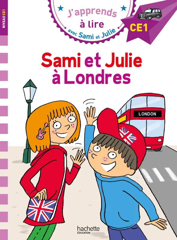 Jeux et Jouets Livres Livres pour les  6-9 ans Premières lectures J'apprends à lire avec Sami et Julie, Sami et Julie à Londres / CE1 Emmanuelle Massonaud