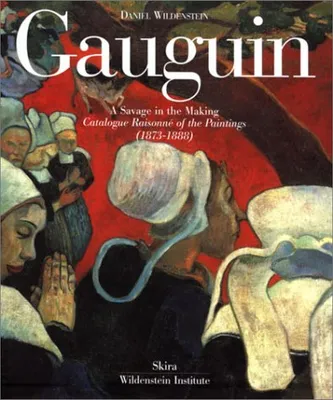Gauguin Catalogue Raisonne /anglais