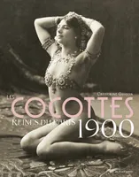 Les Cocottes - Reines du Paris 1900 2ed