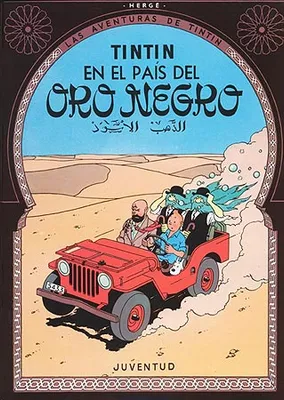 Tintin En El Pais Del Oro Negro, Livre