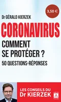 Coronavirus, Comment se protéger ?