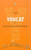 Youcat , le livre de la Confirmation 