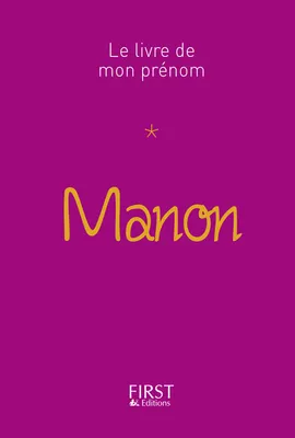 Le livre de mon prénom, 24, Manon