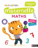 Mon Cahier Maternelle Maths GS