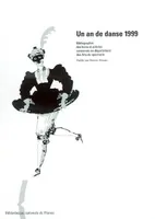 Un an de danse 1999, bibliographie des livres et articles conservés au Département des arts du spectacle
