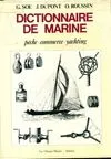 Dictionnaire de marine, yachting à voile, yachting à vapeur, yachting automobile...