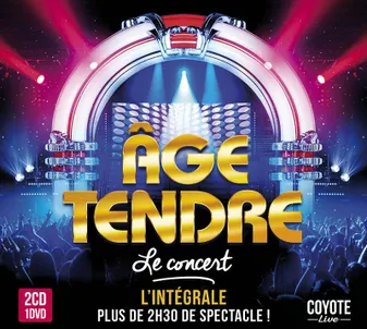 Âge Tendre - Le Concert Des 10 Ans