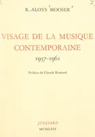 Visage de la musique contemporaine, 1957-1961