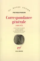Correspondance générale, (1940-1975)
