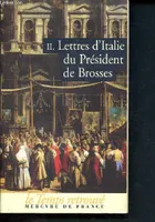 Lettres d'Italie (Tome 2), Volume 2, Volume 2