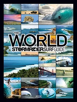 THE WORLD STORMRIDER SURF GUIDE