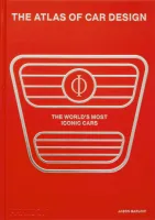 The Atlas of Car Design, The World's Most Iconic Cars (Rally Red Edition)