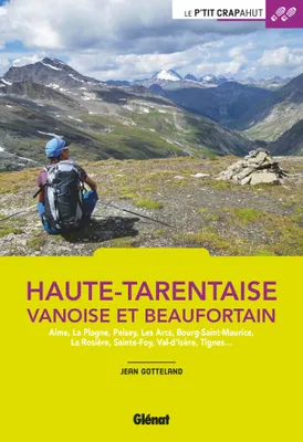 Haute-Tarentaise (2e ed), Vanoise et Beaufortain