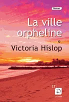 1, La Ville orpheline (Vol 1)