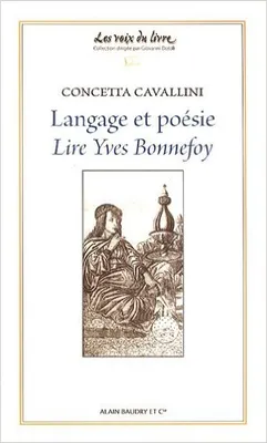 Langage et poesie, lire Yves Bonnefoy