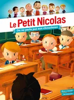 Le Petit Nicolas - On ne parle pas aux chouchous !
