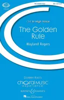 The Golden Rule, choir (SSA), piano, bass and percussion. Partition vocale/chorale et instrumentale.