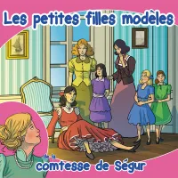 CD / Les petites filles modèles / vol.1 / COMTESSE D / ENFANTS