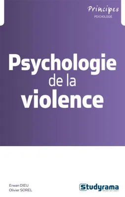 PSYCHOLOGIE ET VIOLENCE