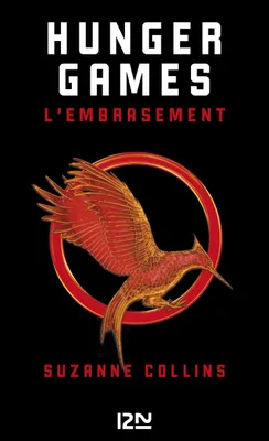 Hunger Games - tome 02, L'embrasement