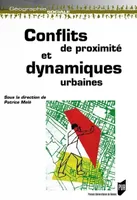 Conflits de proximité et dynamiques urbaines