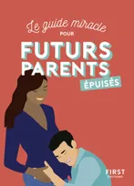 Futurs parents épuisés