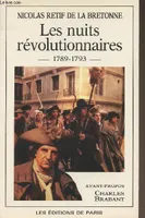 Les nuits révolutionnaires 1789-1793², 1789-1793