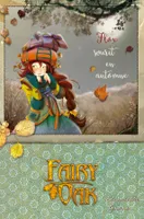 Fairy Oak T06, Flox sourit en automne