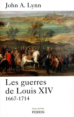 Les guerres de Louis XIV, 1667-1714