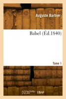 Babel. Tome 1