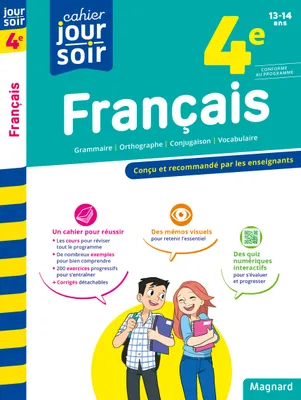 Français 4e - Cahier Jour Soir, Conçu et recommandé par les enseignants