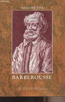 Vies des plus célèbres marins, 1, Barberousse - collection 