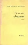 Femmes obscures, roman