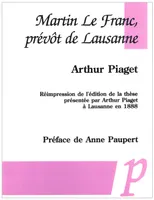 Martin Le Franc, prévôt de Lausanne
