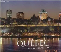 Québec et ses merveilles