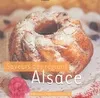 Saveurs des régions, Alsace, 30 recettes et leurs astuces