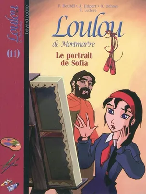 Loulou de Montmartre, 11, 11/PORTRAIT DE SOFIA