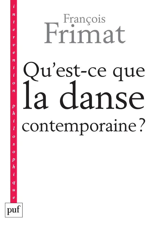 Qu'est-ce que la danse contemporaine ?, Politiques de l'hybride François Frimat