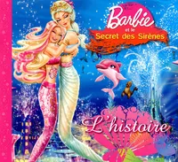 Barbie et le secret des sirènes l'histoire, l'histoire
