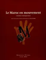 Le Maroc en mouvement, créations contemporaines