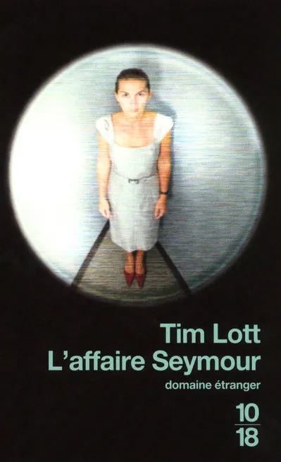 Livres Littérature et Essais littéraires Romans contemporains Etranger L'Affaire Seymour Tim Lott
